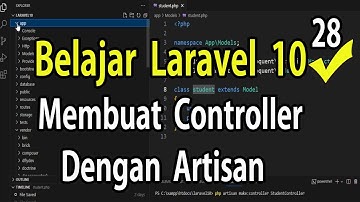 Belajar Laravel 10 Membuat Controller Dengan Artisan