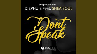 Don't Speak (Deep Vocal Mix)