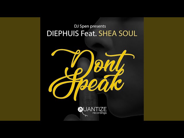 Don't Speak (Deep Vocal Mix)