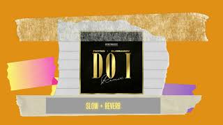 Phyno ft Burna Boy (Remix) - Do I (Slow + Reverb) [slowed to perfection]