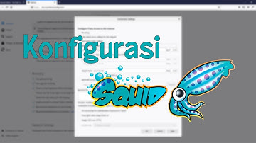 Install Squid Proxy Server di Ubuntu dan Blokir Domain Web dengan Squid ACL