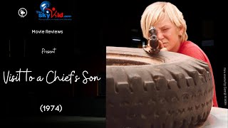 Visit To A Chiefs Son 1974 - Movie Review