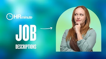Writing Effective Job Descriptions: HR Best Practices