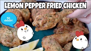 RECIPE LEMON PEPPER FRIED CHICKEN (Resep Ayam Goreng Lemon Pepper)