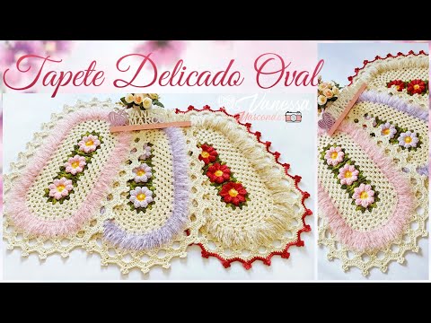 Tapete Delicado em Crochê Versão Oval 🌼 Por Vanessa Marcondes.