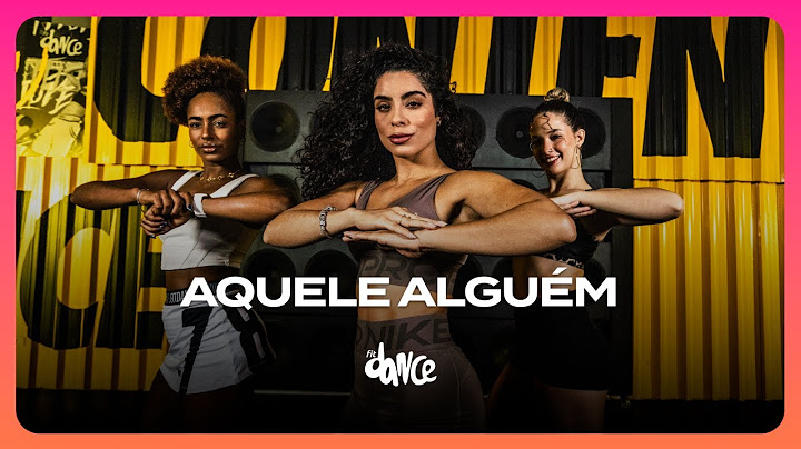AQUELE ALGUÉM - Zaynara, Joelma | FitDance (Coreografia)