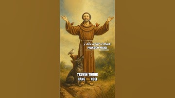 ✝️ 7 Điều  ít biết về thánh Phanxicô Assisi