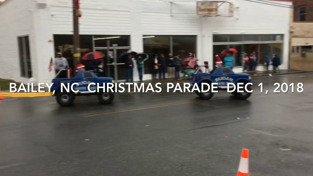 Bailey, North Carolina Christmas Parade (segments) December 1, 2018