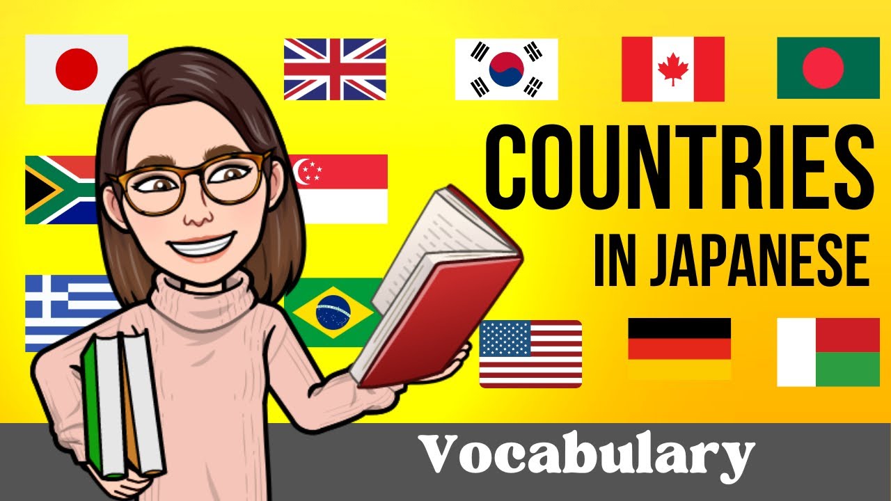 【Vocabulary】Country & Region Names in Japanese