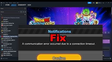 Fix DRAGON BALL Sparking ZERO Error A Communication Error Occurred