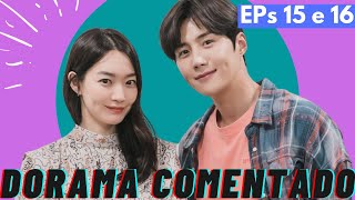 HOMETOWN CHA CHA CHA DORAMA COMENTANDO EPs 15 e 16 | Dorama Netflix