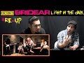 *RE-UP Reaction To: BRIDEAR - Light in the Dark
