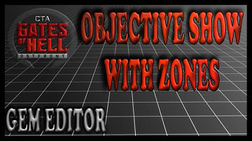 Objectives Show When Units Enter Zone | Gates of Hell Gem Editor Tutorials | Ep 31