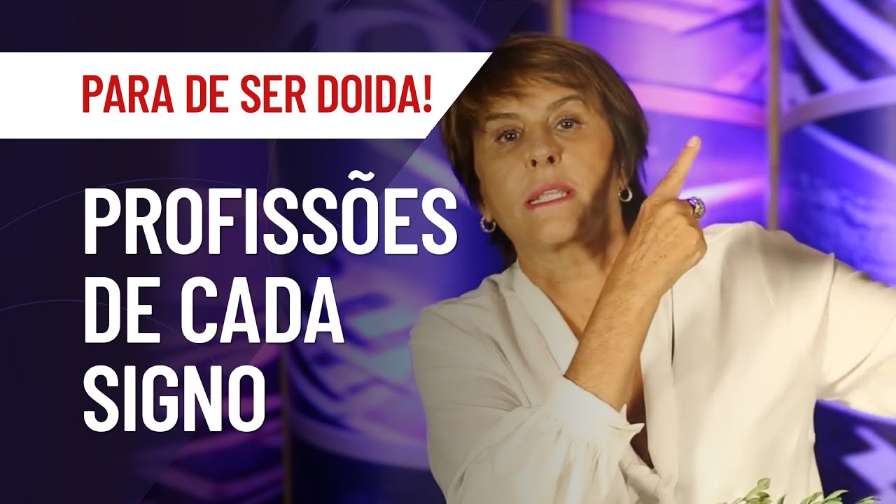 QUAIS AS PROFISSÕES DE CADA SIGNO? | ASTROLOGIA VOCACIONAL COM MÁRCIA FERNANDES