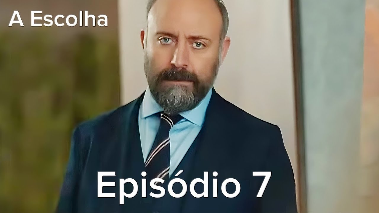 A Escolha Episódio 7 (Dublagem em Português - Análise