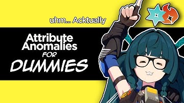 Attribute Anomalies Explained For CASUALS | Zenless Zone Zero