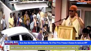 Katba Dang Kren Ïaroh CM U MLA Umsning, 'Ha U Prah' Pyrta Pynshrai U Rangbah Ha Jingïalang NPP