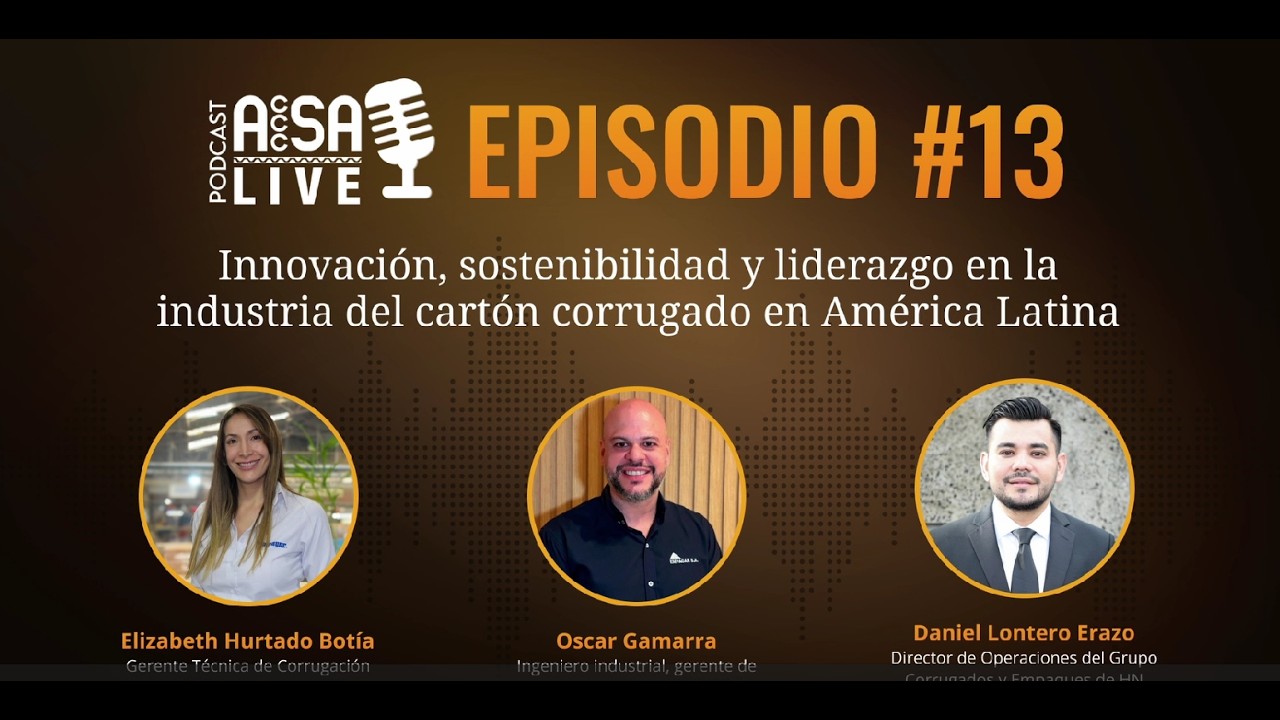 Tema: Innovación, sostenibilidad y liderazgo en la industria del cartón corrugado en América Latina
