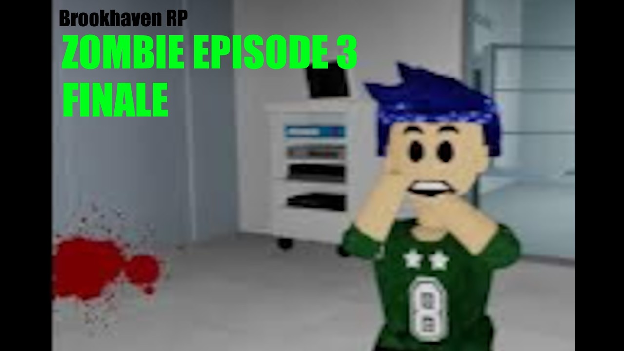 Brookhaven Rp Funny Moments - Zombie 2 -FINALE