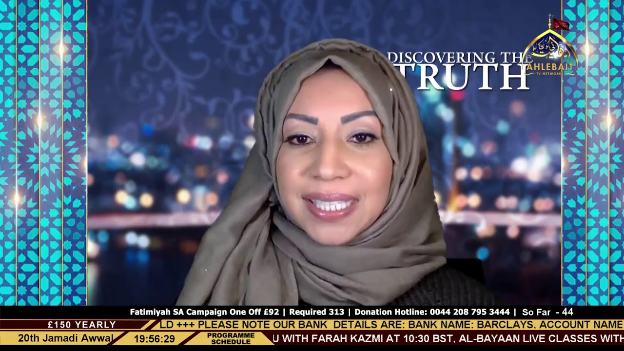 Discovering The Truth - Fahima Mahomed - Malihe Elias - Khadija Shirazi ...
