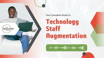 A Complete Guide to Technology Staff Augmentation