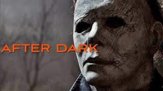 Halloween Ends | After Dark