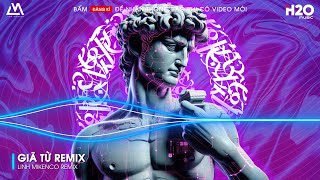 Giã Từ Remix - Tuổi Đời Chân Đơn Côi Remix - Mashup 20 in 1 Vinahouse Remix Hot Tiktok 2025