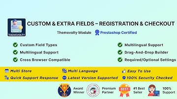 PrestaShop Custom & Extra Fields – Registration & Checkout - Themevolty Module