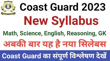 Indian Coast Guard Navik GD Syllabus 2022 | Indian Coast Guard Navik DB Syllabus 2022 For 01/2023