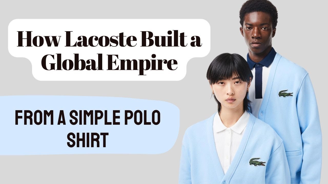 How LACOSTE established a BILLION $ Brand
