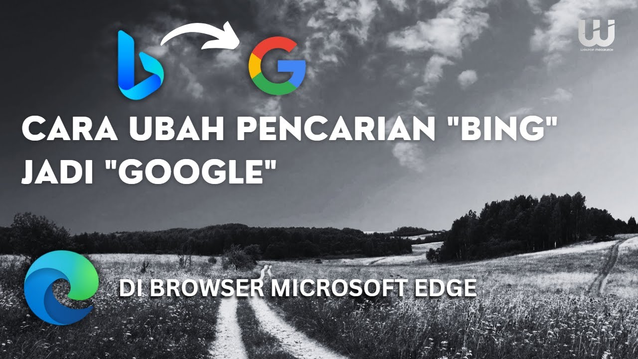 Cara Ubah Default Search Dari Bing Jadi Google Di Microsoft Edge YouTube Cara ubah default search dari bing jadi google di microsoft edge youtube