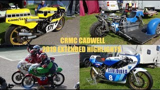 CRMC CADWELL 2019: EXTENSIVE HIGHLIGHTS