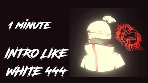 How To Make Intro Like White 444 On Android Device Tutorial 🔥|| Make Intro Like White 444 In 1 Min