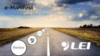 e-Manifest: Introduction and Next Steps