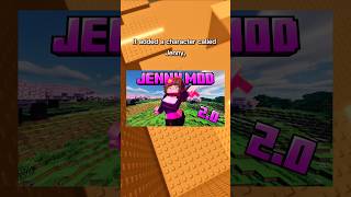 Heard about the JENNY mod in minecraft 🤯🥀