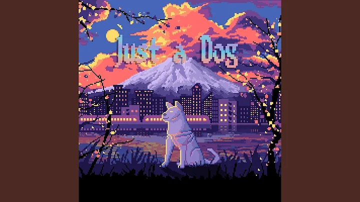 Just a Dog