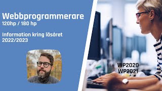 Webbprogrammerare - Information till WP2020 och WP2021 inför läsåret 2022/2023