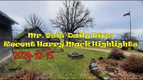 (2024-12-15) Mr. Osis' Daily Dive: Recent Harry Mack Highlights