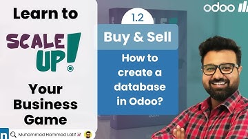 1.2 Odoo Scale up! Business Game by HLC - Buy & Sell - How to create a database?