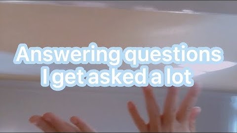 Answering questions I get asked a lot Part 1