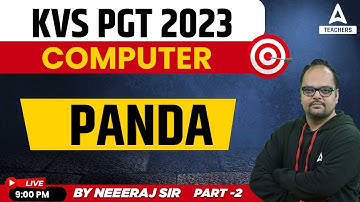 KVS 2023 Preparation | KVS PGT Computer Science | Uses of Panda Part 2 | By Neeraj Sharma