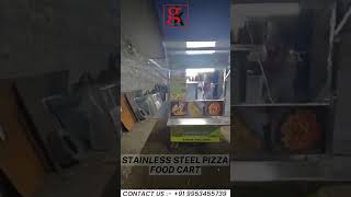 Best Stainless Steel Pizza Food Cart | Custom Design | Budget-Friendly Street Pizza Cart