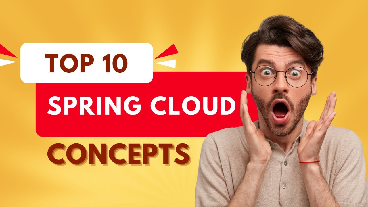 Here Is A Quick Cure For TOP 10 CONCEPTS OF SPRING CLOUD - YouTube