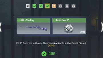 KILL 10 ENEMIES WITH ANY THERMITE(AVAILABLE IN THE CREDIT STORE)