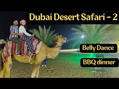 [4K] dubai desert safari Episode 2 | belly dance Fire Show BBQ dinner | desert camp | full tour