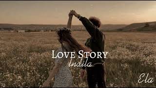 lndila - Love Story (Speed up)