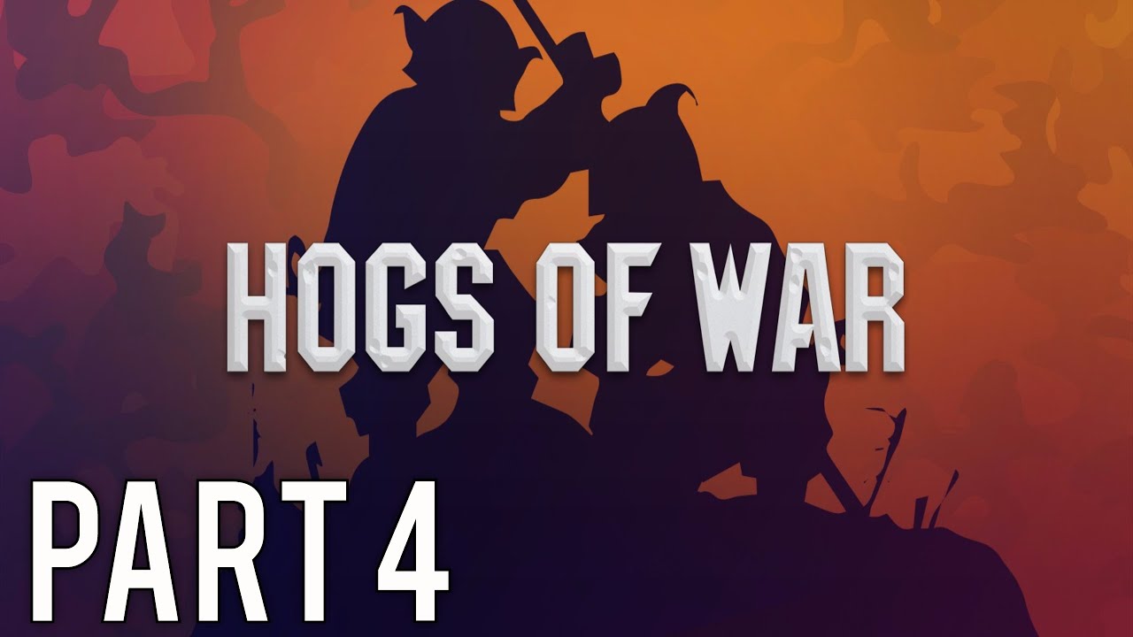 Hogs of War Gameplay Walkthrough (No Commentary) - Part 4