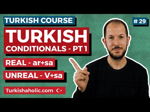 Turkish Conditionals [If Clause] - (Real and Unreal) - Learn Turkish