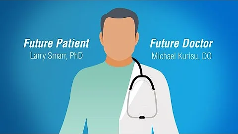 Future Patient/Future Doctor - Larry Smarr, PhD an...