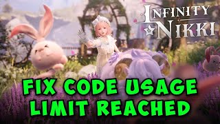 Fix Code Usage Limit Reached in Infinity Nikki